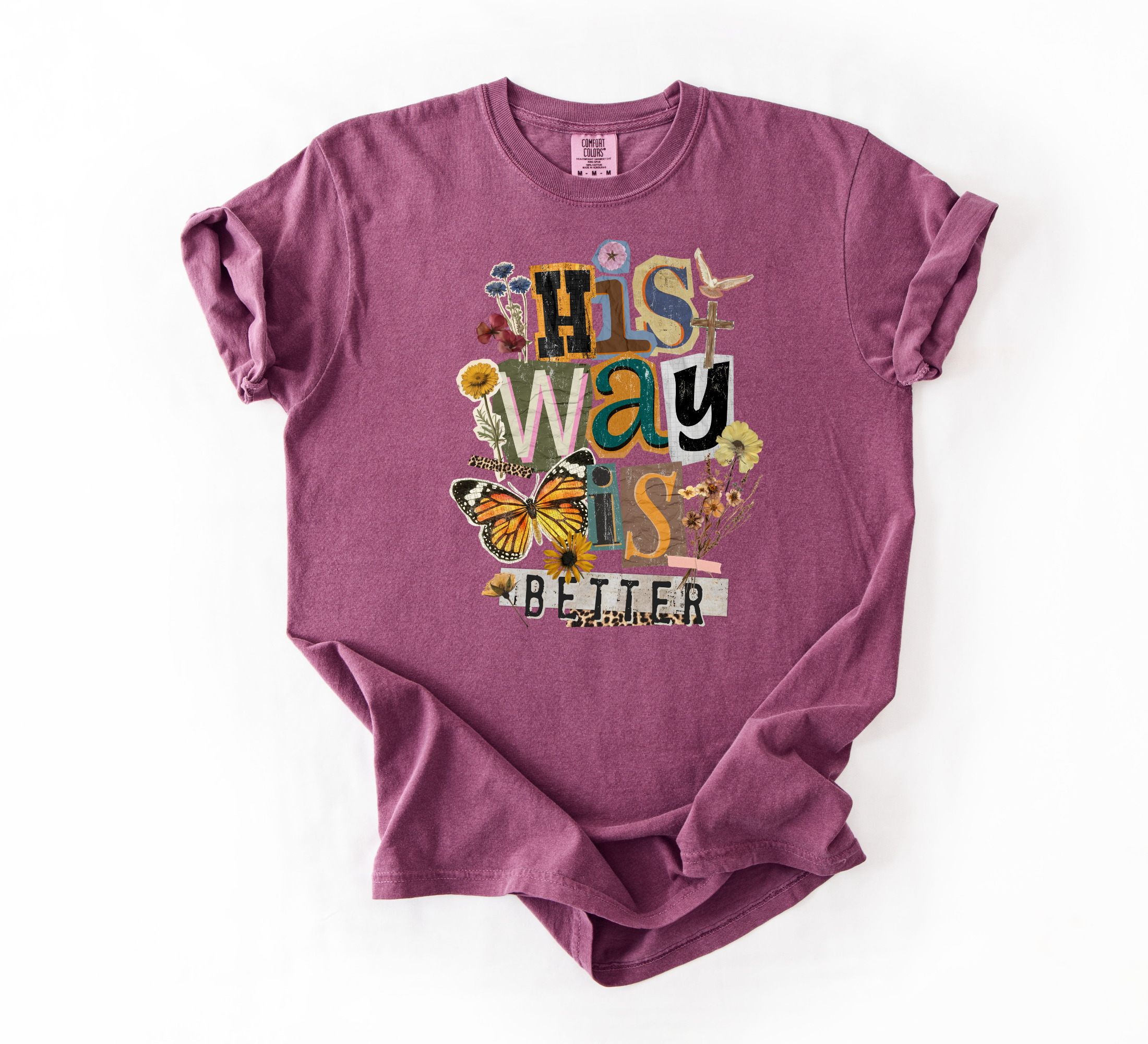 His Way Is Better T-Shirt