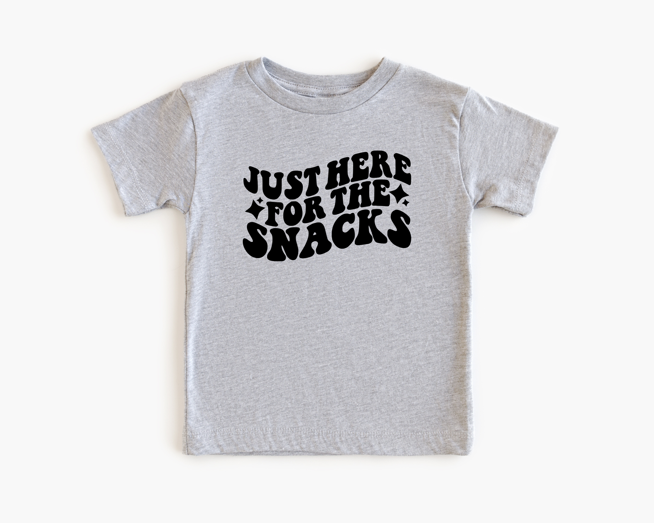 Just Here For The Snacks tshirt