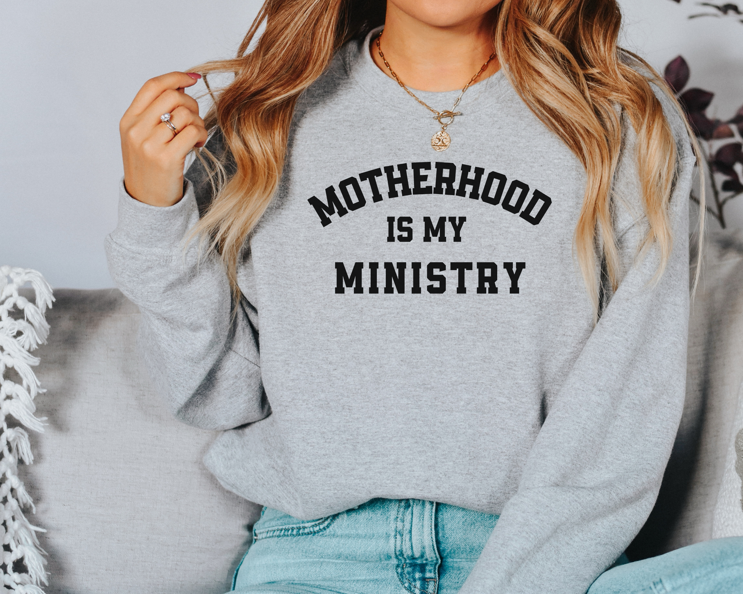 Motherhood Is My Ministry Sweatshirt | Christian Mom Sweatshirt