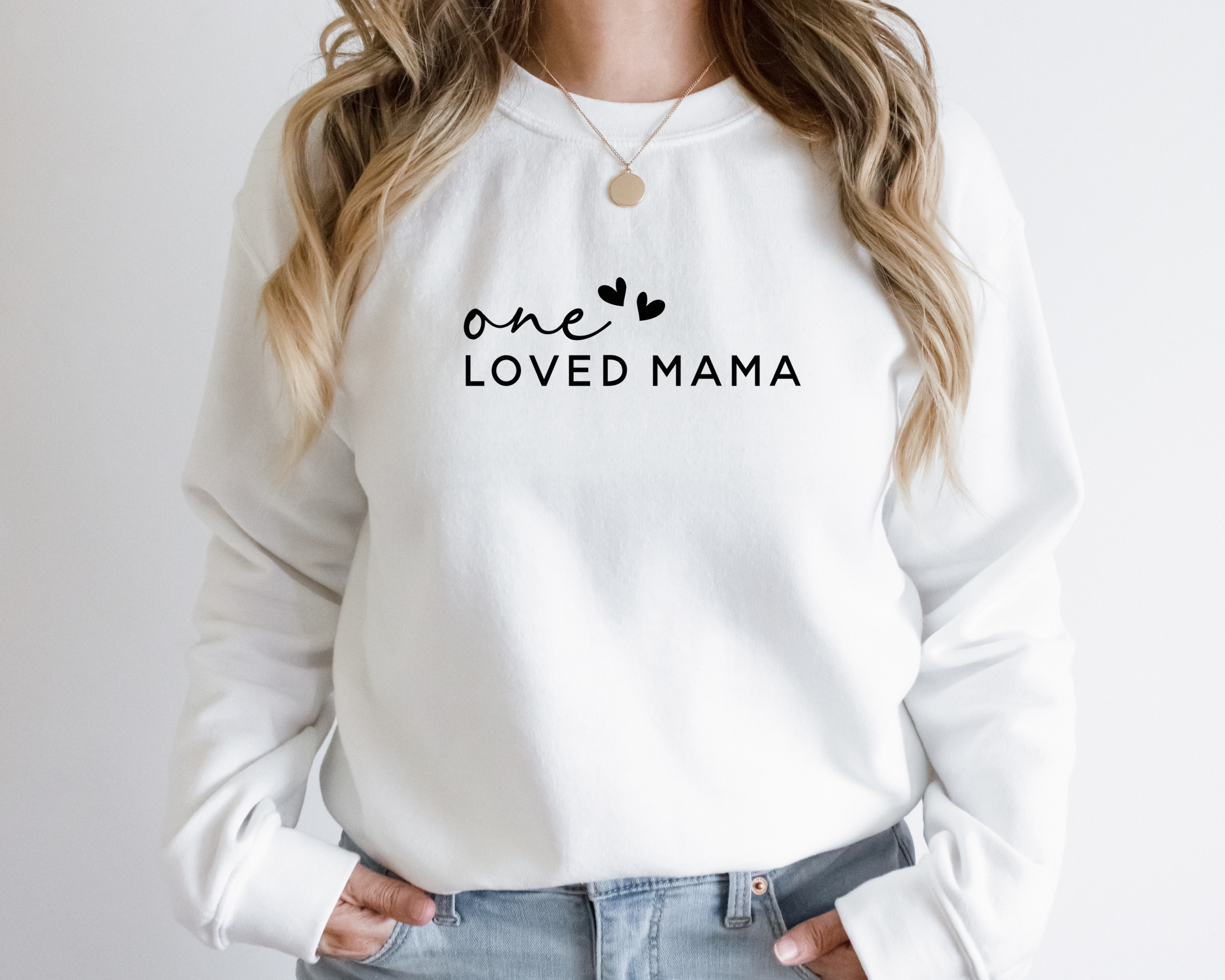 One Loved Mama Sweatshirt | Mama Sweatshirt