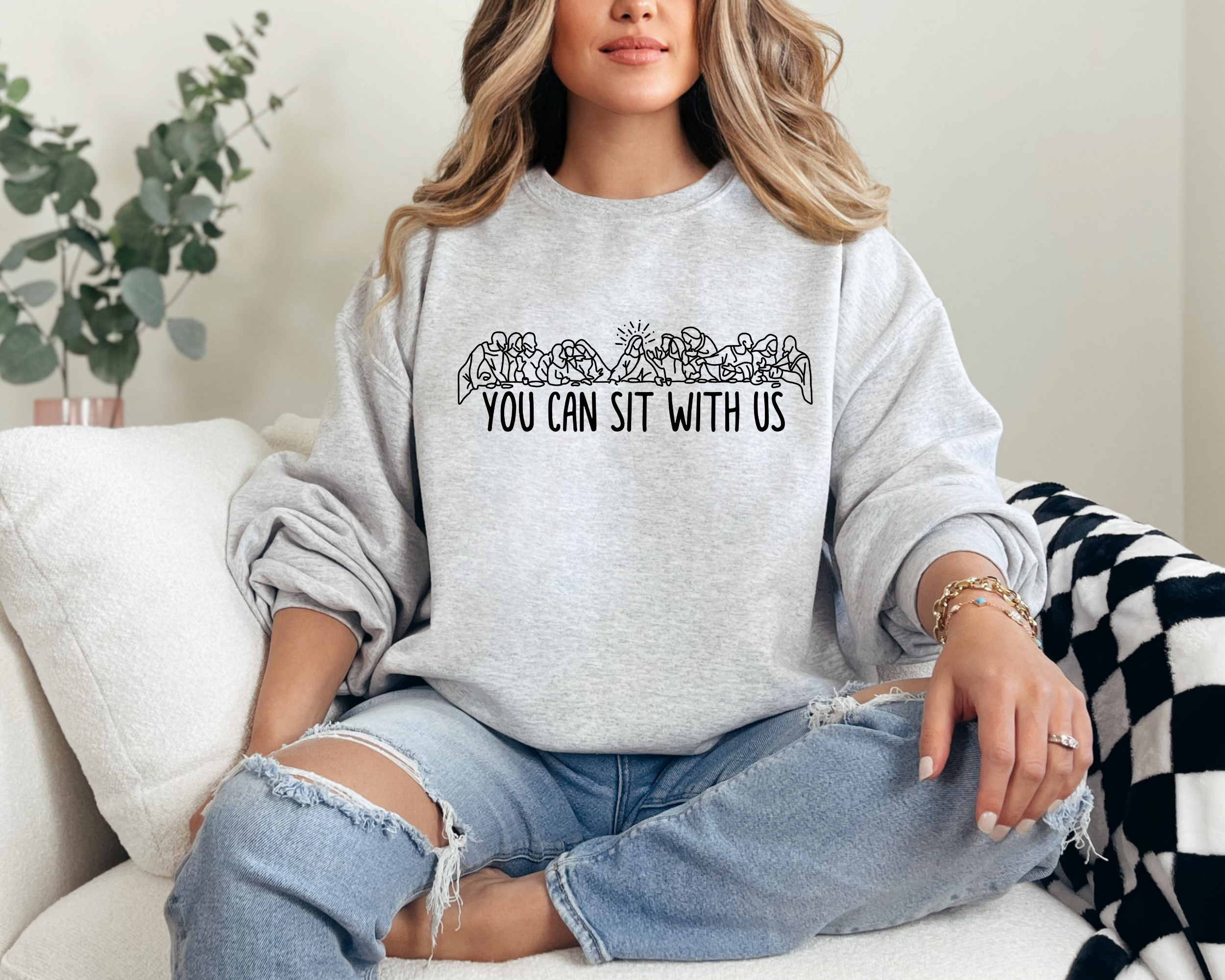 You can sit with us women's easter sweatshirt that portrays The Last Supper