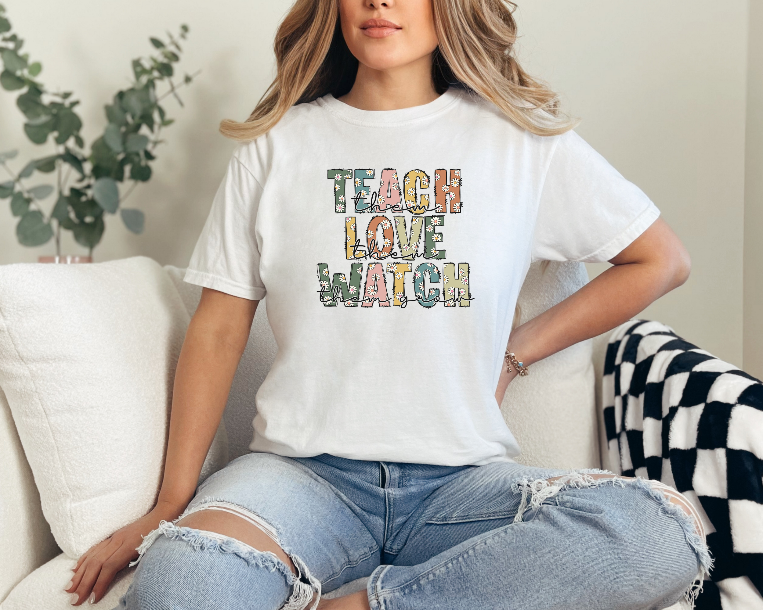 Teach Them Love Them Watch Them Grow Tshirt | Teacher T-Shirt