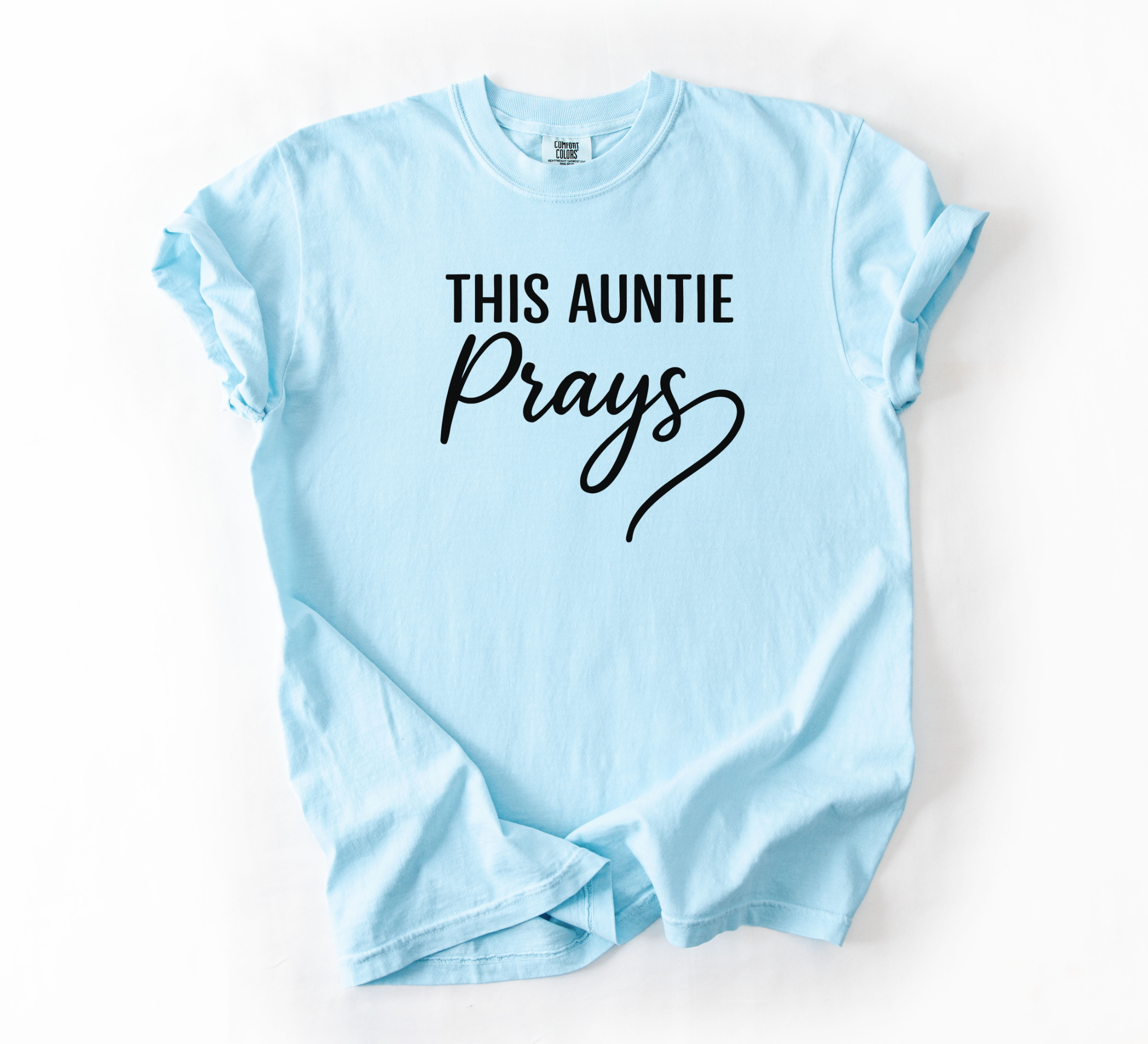 This Auntie Prays Shirt